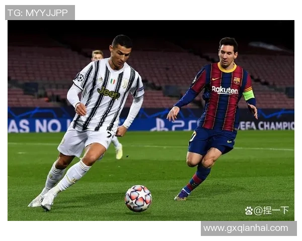 足坛巨星引领风潮 从梅西到C罗的巅峰传奇与未来发展趋势